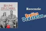 Recenzie! "Regine din umbra" de MARIA PILAR QUERALT DEL HIERRO