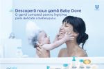 Noua gamă Baby Dove: &Icirc;ngrijire completă pentru pielea delicată a bebelușilor