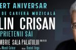 Catalin Crisan si prietenii sai- Concert grandios la Sala Palatului