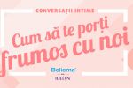 Beliema de la Idelyn &ndash; &bdquo;Conversații intime&rdquo;
