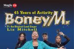 Legendarii Boney M sarbatoresc 45 de ani de activitate la Bucuresti, alaturi de Eruption!