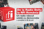 Programe speciale la RFI Rom&acirc;nia cu ocazia celei de-a 30-a aniversări