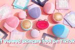 FOREO &ndash; cel mai vizualizat brand de skincare pe TikTok