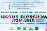 Aflati totul despre flori si plante ornamentale la Zilele Horticulturii Bucurestene