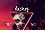 Videoclip nou: Veo X Vibe Drops feat. Gio &ndash; Aicha
