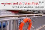 Women and Children FirstMMXI - Get the best value from your lives
