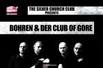 Concert "Bohren & der Club Of Gore" &icirc;n The Silver Church Club.