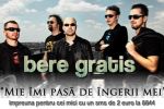 Trupa Bere Gratis sprijina campania umanitara "Impreuna pentru cei mici - sms 8844" si lanseaza single-ul &ldquo;Mie imi pasa de ingerii mei&rdquo;