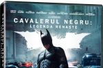 Cavalerul Negru: Legenda Renaşte, acum pe BLU-RAY şi DVD.