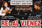 REGAL VIENEZ - feerie de iarnă pe 24 decembrie la Teatrul Naţional din Bucureşti.