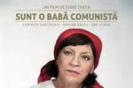 "Sunt o baba comunista" se lanseaza in cinematografe din 23 august
