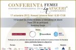 Conferinţa Internaţională FEMEI &icirc;n AFACERI &ndash; Mediul de business feminin rom&acirc;nesc faţă ...