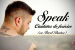 Speak continua pe aceeasi linie optimista: Cautator de fericire (cu Pavel Bartos)