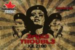Tripl3 Troubl3 in El Grande Comandante
