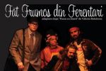 "Fat Frumos din Ferentari" vine In Pod la Historia