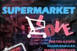 SUPERMARKET LOVE &ndash; eveniment caritabil