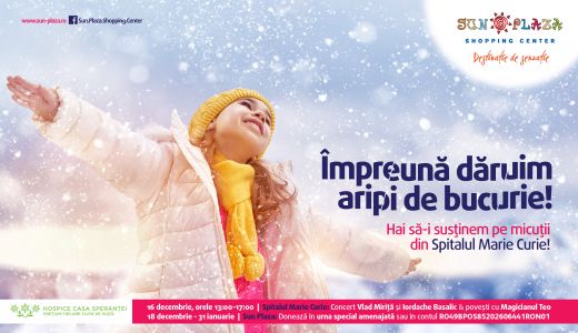 Impreuna daruim aripi de bucurie micutilor din Spitalul Marie Curie