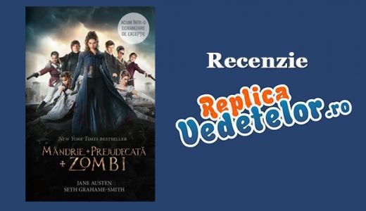 Recenzie! "Mandrie + Prejudecata + Zombi" de JANE AUSTEN si SETH GRAHAME-SMITH