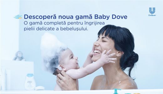 Noua gamă Baby Dove: Îngrijire completă pentru pielea delicată a bebelușilor