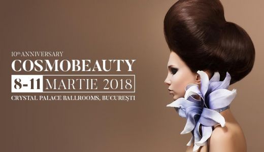 Frumusețea se sărbătorește la Cosmobeauty