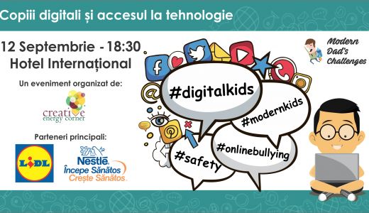 Modern Dad’s Challenges, ediția 9:  Copiii digitali și accesul la tehnologie