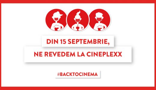 Filmele revin pe marile ecrane de la Cineplexx din 15 septembrie