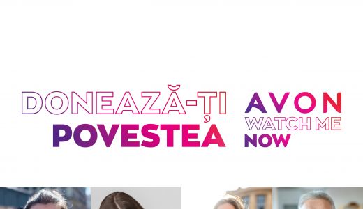 Avon invită femeile să își împărtășească experiențele de viață în noua platformă Watch Me Now și să inspire prin povestea lor