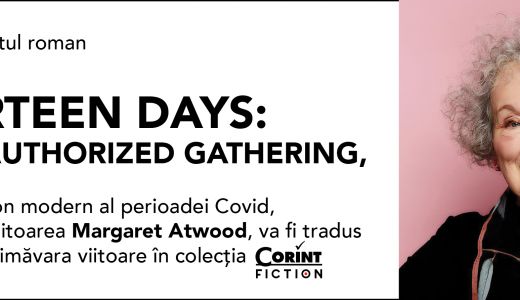 Grupul Editorial Corint achiziționează licența de publicare pentru romanul colaborativ Fourteen Days: An Unauthorized Gathering editat de Margaret Atwood