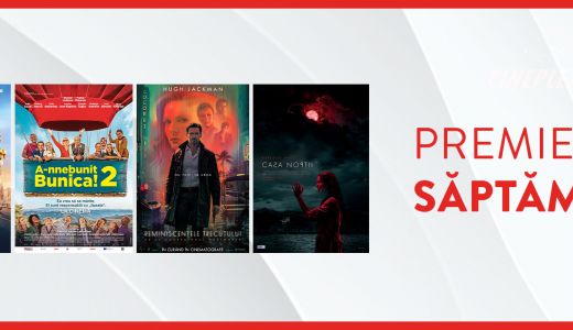 Ce filme noi vedem la Cineplexx Baneasa si Titan din 20 august