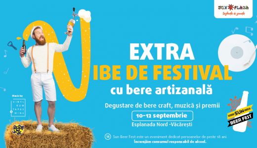 Sun Plaza organizează Sun Beer Fest, festival de bere artizanală, între 10-12 septembrie