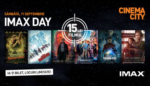IMAX Day în România: cele mai bune filme ale momentului la un preț unic