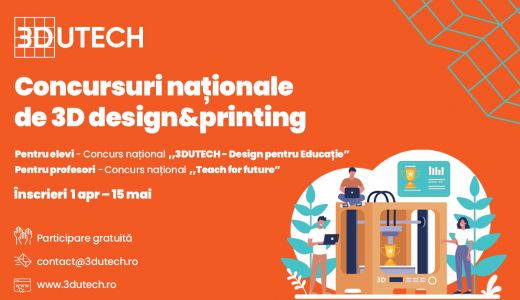Două noi concursuri naționale de 3D design & printing pentru elevi și profesori