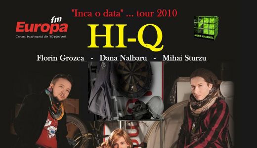 Hi-Q - “Inca o data” tour 2010