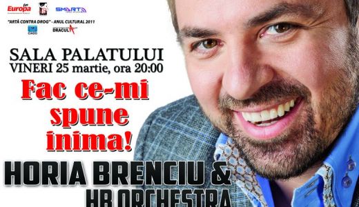 Horia Brenciu şi HB Orchestra, în concert la Sala Palatului.