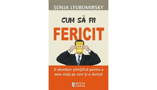Cum sa fii fericit