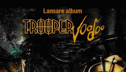 Trooper îşi lansează noul album de studio, intitulat "Voodoo, pe 8 decembrie.