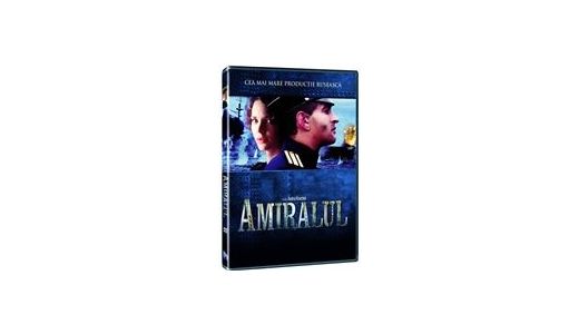 Recomandare de film: Amiralul - o formulă modernă şi foarte opulentă de peliculă istorică.