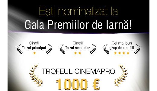 Gala Premiilor de Iarna, la CinemaPRO!
