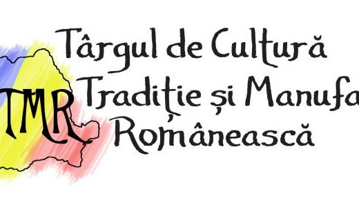 Târgul de Cultură, Tradiţie şi Manufactură Românească va avea loc de Ziua României.