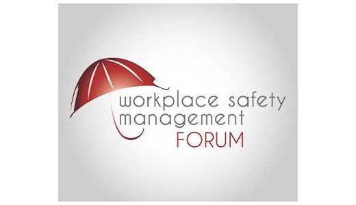 Workplace Safety Management Forum.