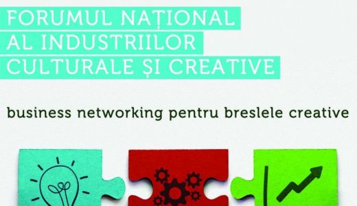 Forumul Naţional al Industriilor Culturale aduce creativitatea la aceeaşi masă cu politica ...