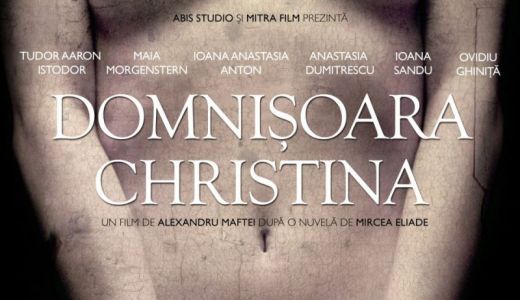 ”Domnişoara Christina”, de vineri în cinematografe.