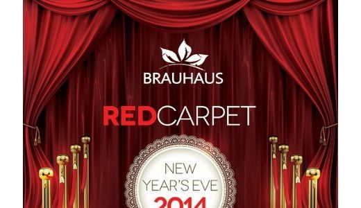 RED CARPET CELEBRITY NYE2014 @ BRAUHAUS in Centrul Istoric!.