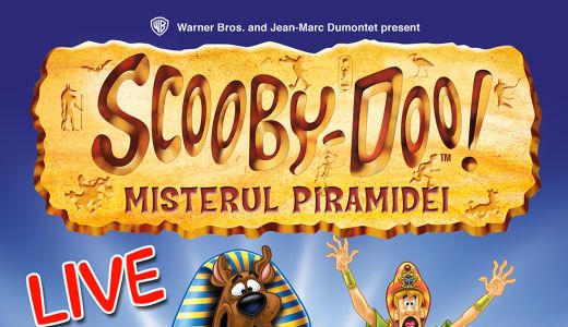 Aventura, umor, prietenie „Scooby-Doo si Misterul piramidei” – show pentru intreaga familie