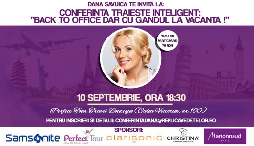 Dana Savuica te invita sa alegi inteligent destinatiile perfecte pentru urmatoarea vacanta!