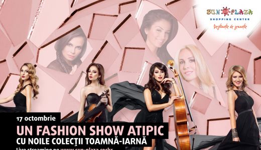 Cel mai spectaculos Fashion Show Atipic pe 17 octombrie!